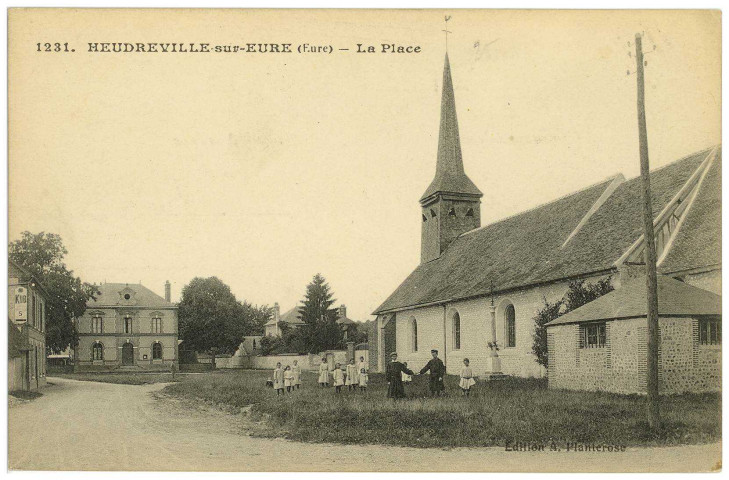 Heudreville-sur-Eure. La Place.