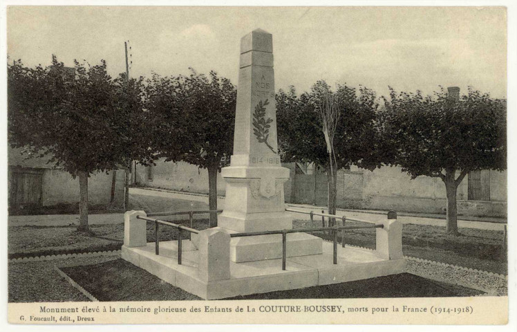 Couture-Boussey (La). Monument élevé à la mémoire glorieuse des Enfants de la Couture-Boussey, morts pour la France (1914-1918).