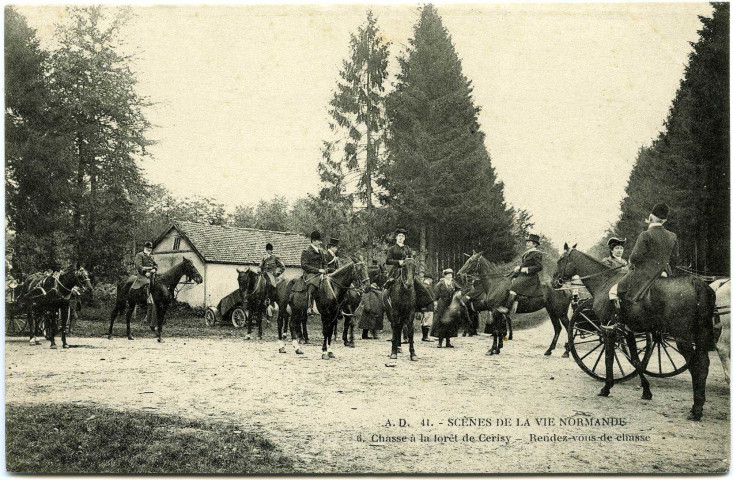 Basse-Normandie. Scènes de la Vie Normande. - Chasse à la Forêt de Cerisy. - Rendez-vous de chasse.