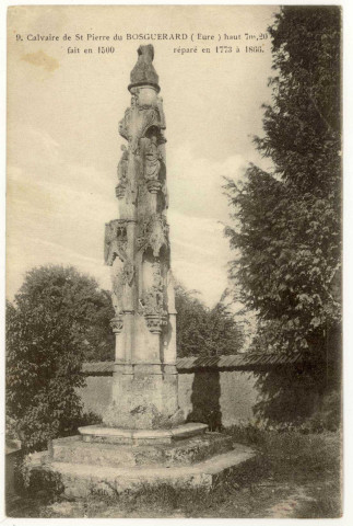 Bosguérard-de-Marcouville. Calvaire de St Pierre de Bosguérard haut 7m20 fait en 1500 réparé en 1773 à 1866.