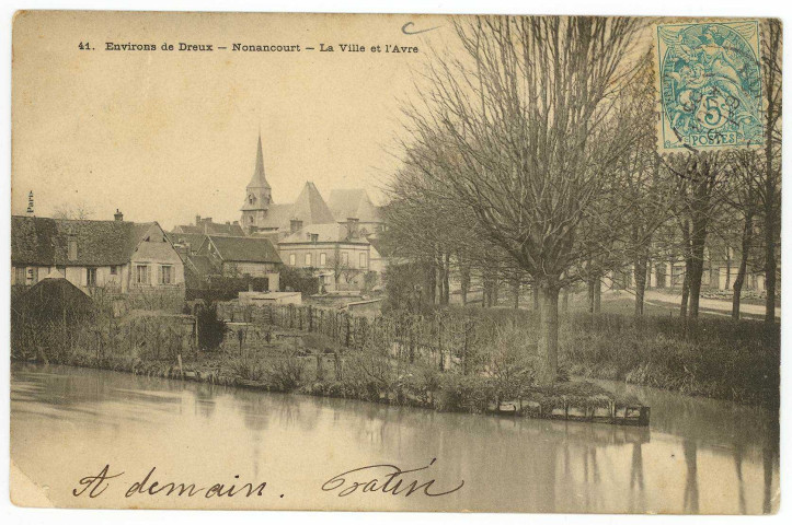 Nonancourt. La Ville et l'Avre.