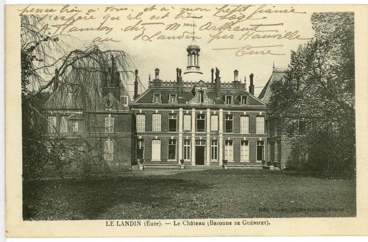 Landin (Le). Le Château (Baronne de Guénifey).