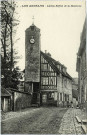 Andelys (Les). Ancien Beffroi de la Madeleine.