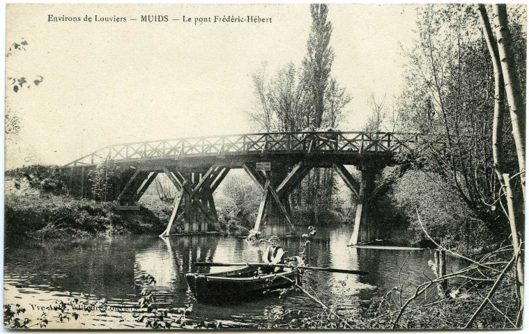 Muids. Le Pont Frédéric-Hébert.