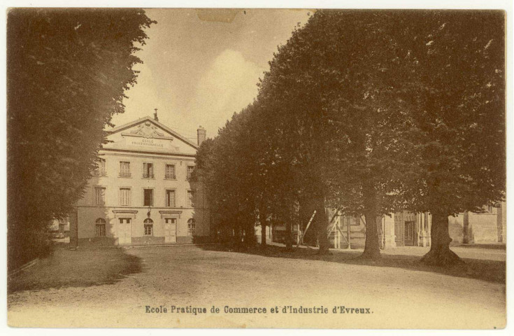 Evreux-Ville. Ecole Pratique de Commerce et d'Industrie d'Evreux.