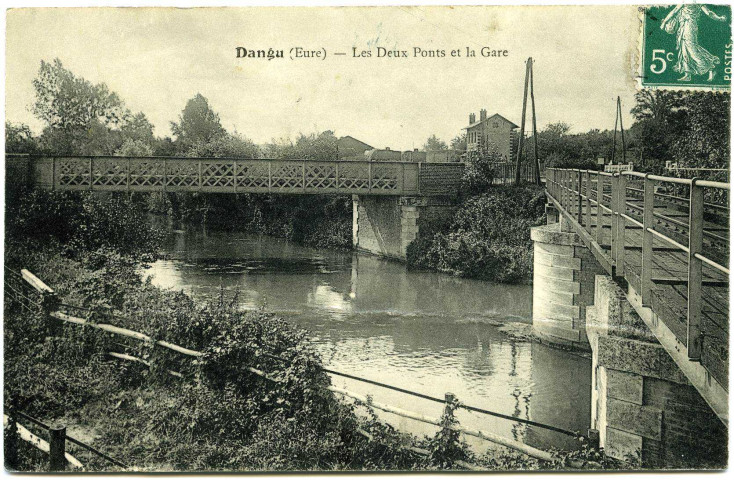 Dangu. Les Deux Ponts et la Gare.