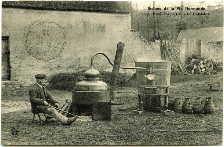 Divers. Scènes de la Vie Normande. - Bouilleur de Cru - Le Calvados.