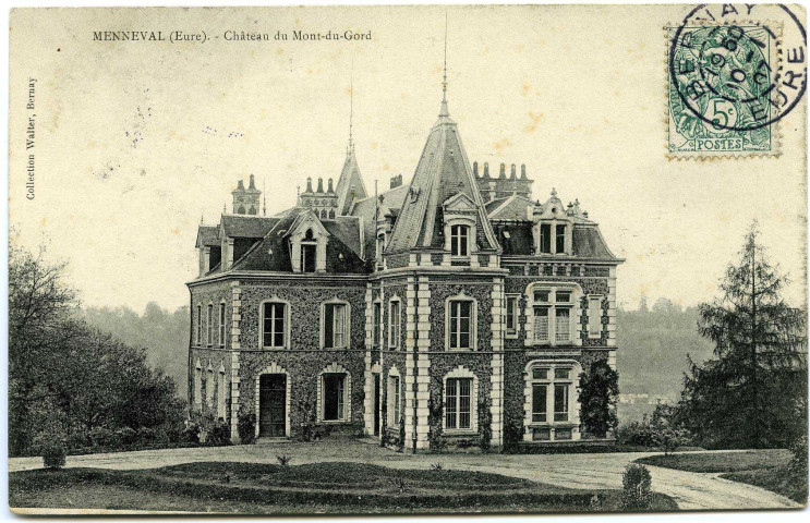 Menneval. Château du Mont-du-Gord.