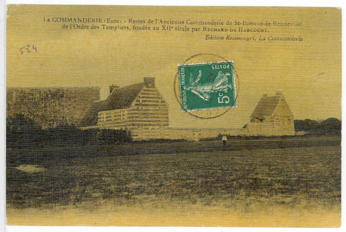 Sainte-Colombe-la-Campagne. Restes de l'ancienne Commanderie de St-Etienne-de-Renneville de l'Ordre des Templiers, fondée au XIIe siècle par Richard de Harcourt.
