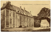Bouquetot. Le Château de Saint Hilaire.