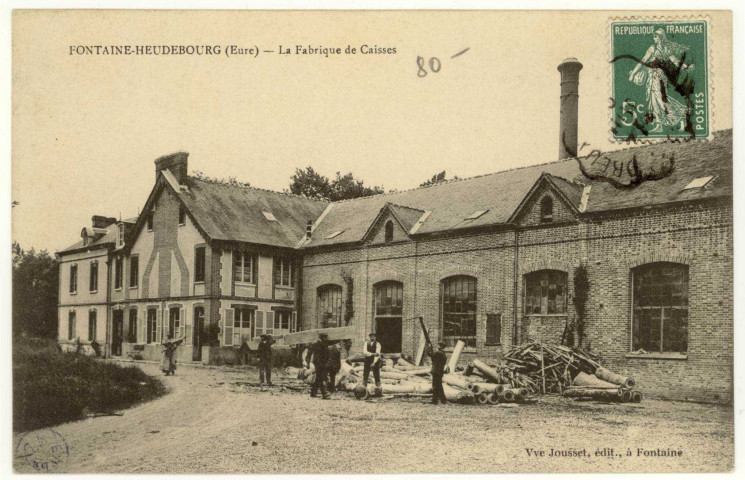 Fontaine-Heudebourg. La Fabrique de Caisses.