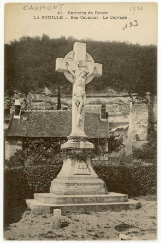 Caumont. La Bouille -Bas-Caumont. Le Calvaire.