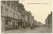Bourgtheroulde. La Rue Principale.