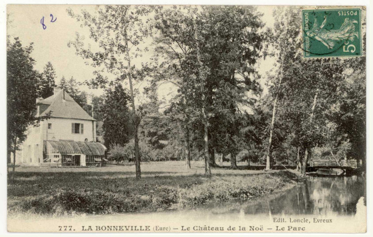 Bonneville-sur-Iton (la). Le Château de la Noë-Le Parc.