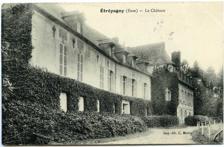 Etrépagny. Le Château.