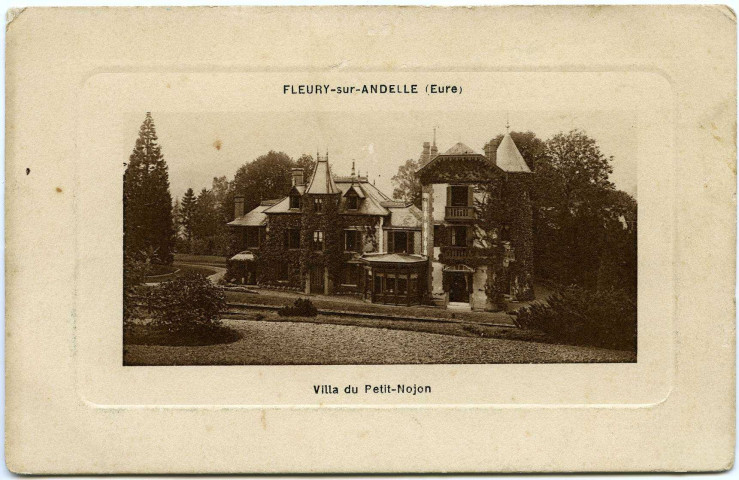 Fleury-sur-Andelle. Villa du Petit-Nojon.