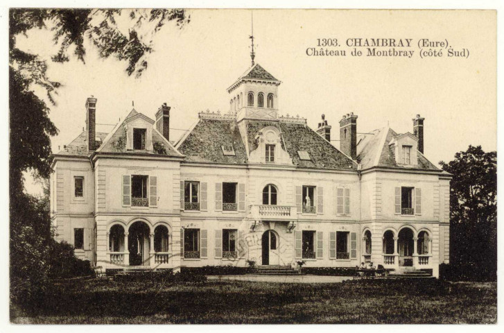 Chambray. Château de Montbray (côté Sud).