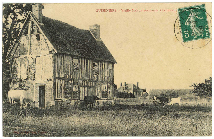 Guiseniers. Vieille Maison normande à la Bucaille.