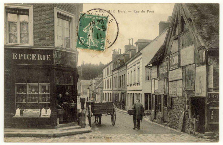 Broglie. Rue du Pont.