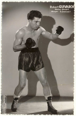 Evreux-Ville. Robert GUIVARCH - Welter-Weight - Manager : R. GARAUDET.
