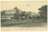 Louye. Environs de Dreux. - Le Château et le Village de Louye.