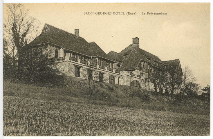 Saint-Georges-sur-Eure. Le Préventorium.