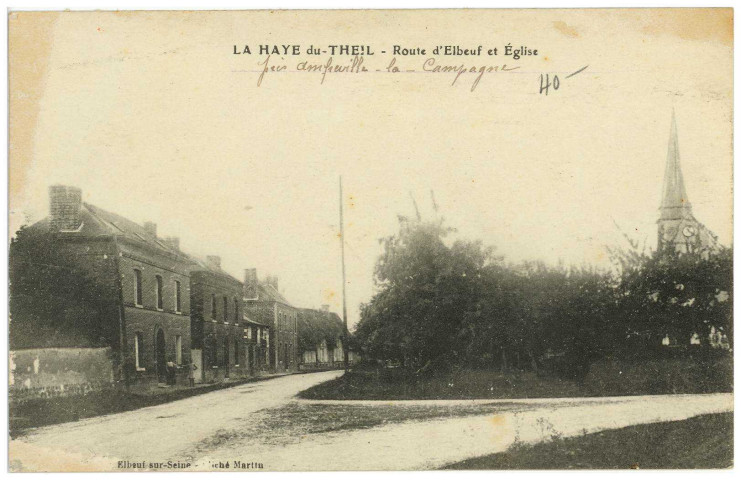 Haye-du-Theil (La). Route d'Elbeuf et Eglise.