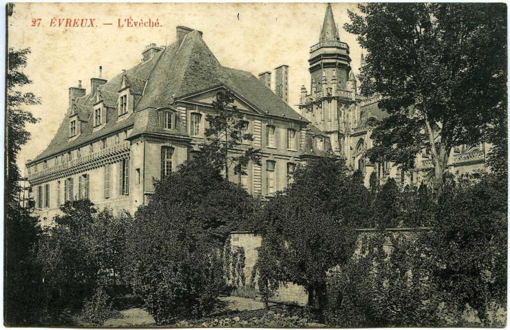 Evreux-Ville. L'Évêché.