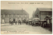 Caillouet-Orgeville. Hôpital militaire : Guerre du Droit 1914 : L'établissement-Grande Cour-Automobiles et Voitures rapides allant chercher des blessés.