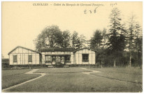 Glisolles. Chalet du Marquis de Clermont-Tonnerre.