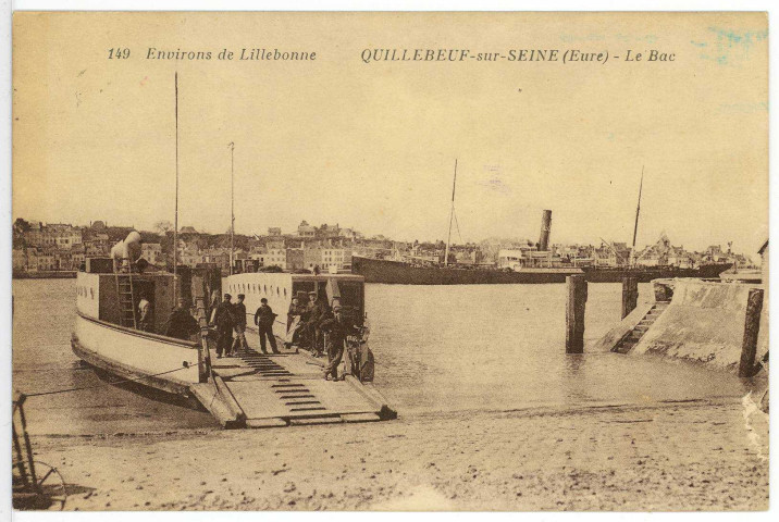 Quillebeuf-sur-Seine. Environs de Lillebonne. - Quillebeuf-sur-Seine (Eure) - Le Bac.