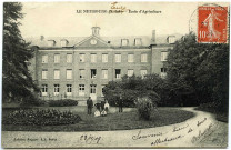 Neubourg (Le). Ecole d'Agriculture.