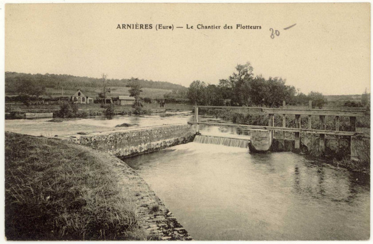 Arnières-sur-Iton. Le Chantiers des Flotteurs.