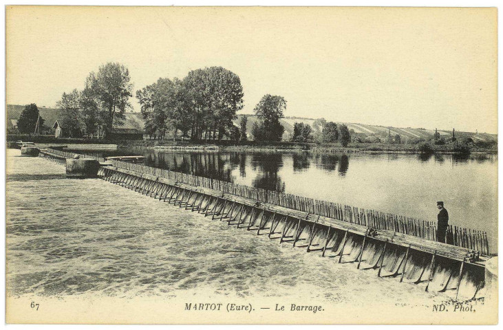 Martot. Le Barrage.