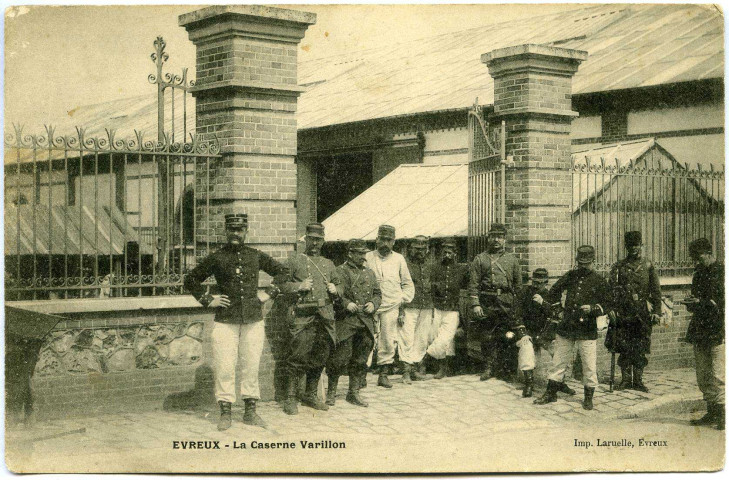 Evreux-Ville. La Caserne Varillon.
