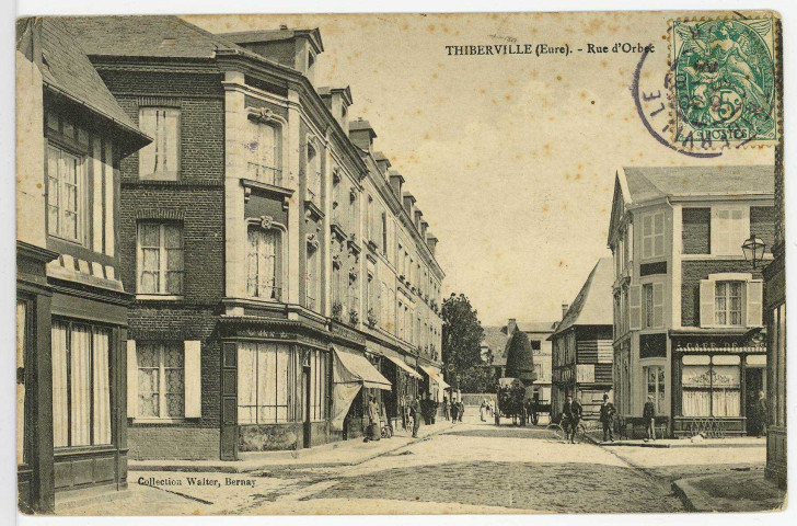 Thiberville. Rue d'Orbec.