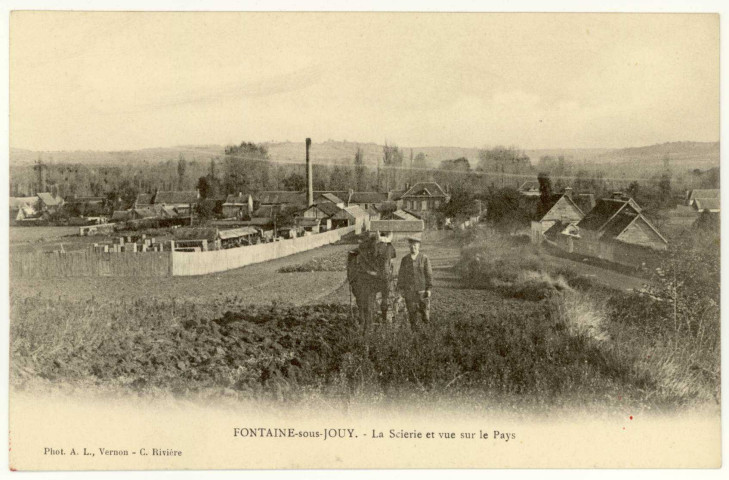 Fontaine-sous-Jouy. Les Scieries et vue sur le Pays.