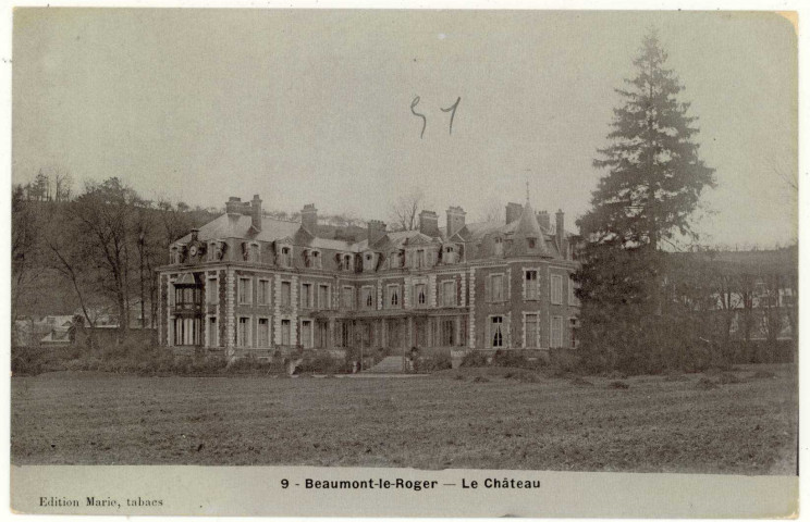 Beaumont-le-Roger. Le Château.