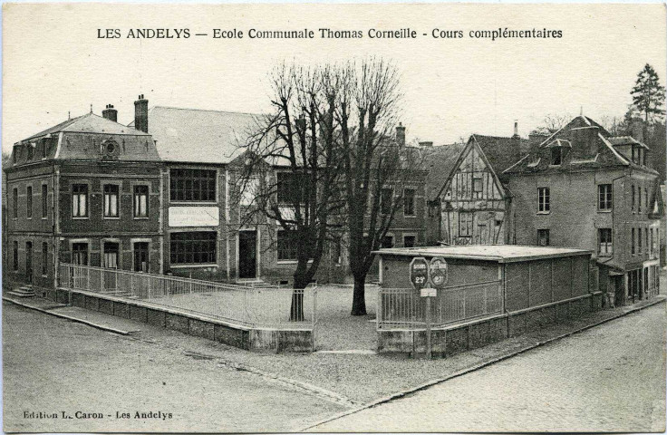 Andelys (Les). Ecole communale Thomas Corneille - Cours complémentaires.