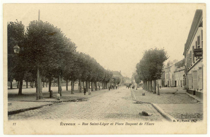 Evreux-Ville. Rue Saint-Léger et Place Dupont de l'Eure.