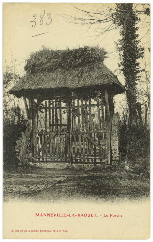 Manneville-la-Raoult. Le Porche.