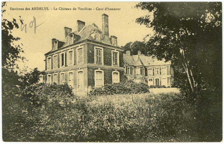 Mesnil-Verclives (Le). Environs des Andelys. - Le Château de Verclives - Cour d'honneur.