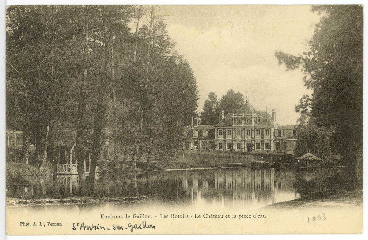 Saint-Aubin-sur-Gaillon. Environs de Gaillon. - Les Rotoirs - Le Château et la pièce d'eau.