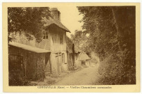 Conteville. Vieilles Chaumières normandes.