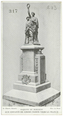 Gisors. Maquette du Monument - Aux enfants de Gisors morts pour la France.
