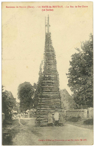 Haye-de-Routot (La). Environs de Routot - La Haye-de-Routot (Eure). Le feu de St-Claire (16 juillet).
