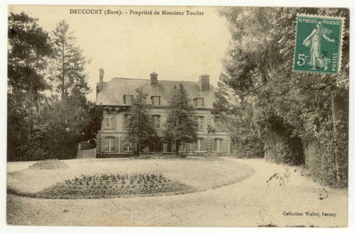 Drucourt. Propriété de Monsieur Touflet.