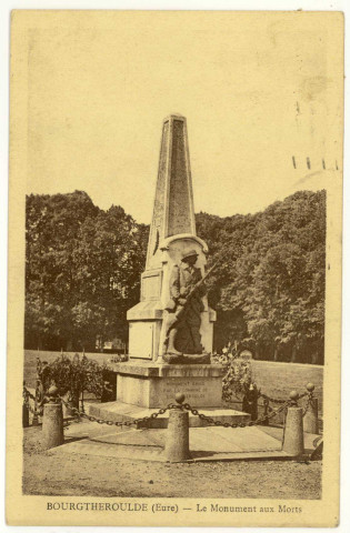Bourgtheroulde. Le Monument aux Morts.