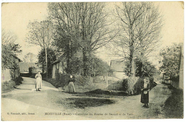 Moisville. Carrefour des Routes de Beaucé et de Vaxu.
