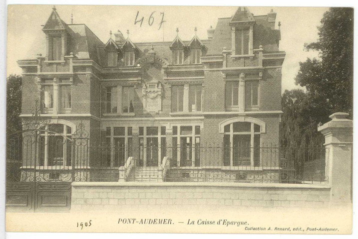 Pont-Audemer. La Caisse d'Epargne.